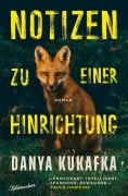 Cover-Bild zum Titel 'Notizen zu einer Hinrichtung' von 'Danya Kukafka'