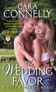 Cover-Bild zum Titel 'The Wedding Favor' von 'Cara Connelly'