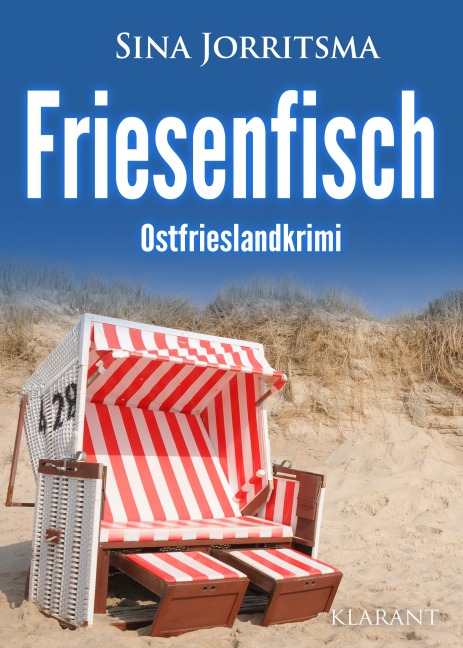 Friesenfisch. Ostfrieslandkrimi - Sina Jorritsma