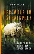 Cover-Bild zum Titel 'Der Wolf im Schafspelz' von 'Uwe Pauly'