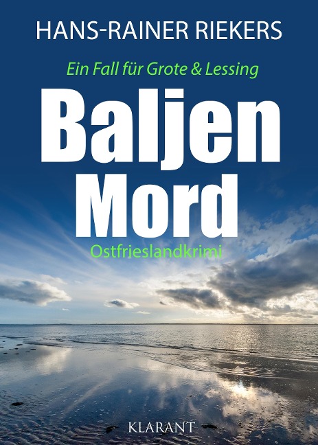 Baljenmord. Ostfrieslandkrimi - Hans-Rainer Riekers