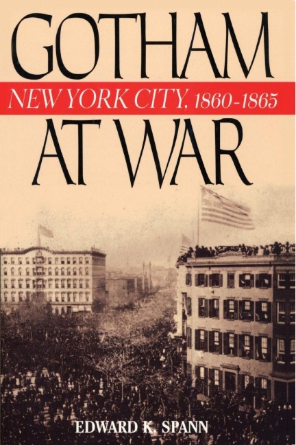 Gotham at War - Edward K. Spann