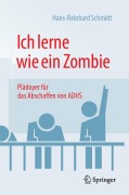 Cover-Bild zum Titel 'Ich lerne wie ein Zombie' von 'Hans-Reinhard Schmidt'