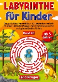Labyrinthe für Kinder ab 5 Jahren - Band 40 - Lena Krüger