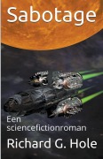 Cover-Bild zum Titel 'Sabotage' von 'Richard G. Hole'