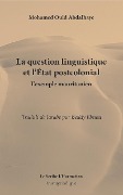 Cover-Bild zum Titel 'La question linguistique et l'Etat postcolonial' von 'Beddy Ebnou'