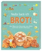 Cover-Bild zum Titel 'Heute back ich ... Brot!' von ''