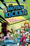 Cover-Bild zum Titel 'Die Pausenkicker - Freistoß im Klassenzimmer' von 'Andreas Schlüter'