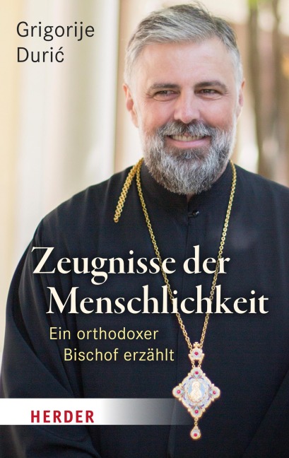 Zeugnisse der Menschlichkeit - Grigorije Duric