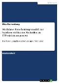 Modulares Entscheidungsmodell zur Synthese etablierter Methoden im IT-Projektmanagement - Max Reckenburg