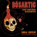 Cover-Bild zum Titel 'BÖSARTIG' von 'Carla Eisfeldt'