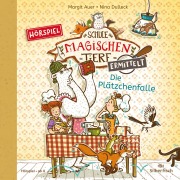 Die Schule der magischen Tiere ermittelt - Hörspiele 6: Die Plätzchenfalle - Margit Auer, Matthias Kloppe