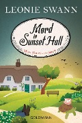 Cover-Bild zum Titel 'Mord in Sunset Hall' von 'Leonie Swann'