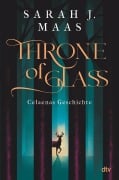 Throne of Glass - Celaenas Geschichte - Sarah J. Maas