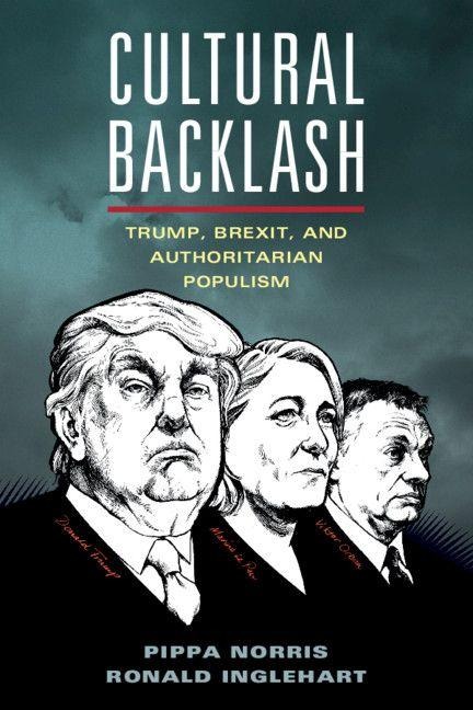 Cultural Backlash - Pippa Norris, Ronald Inglehart