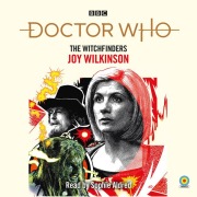 Cover-Bild zum Titel 'Doctor Who: The Witchfinders: 13th Doctor Novelisation' von 'Joy Wilkinson'