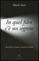 Cover-Bild zum Titel 'In quel film c'è un segreto' von 'Mario Sesti'