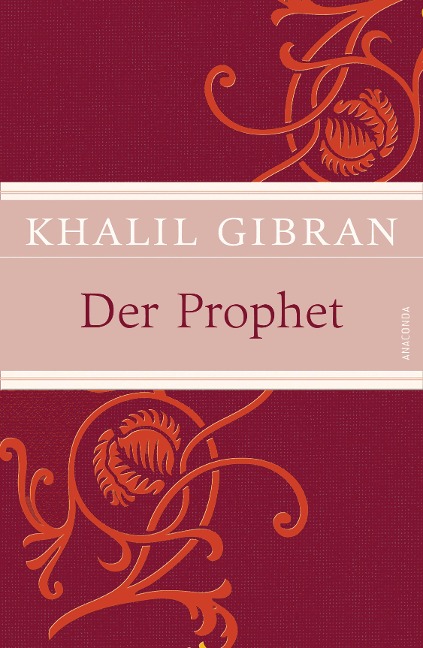 Der Prophet - Khalil Gibran