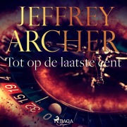 Cover-Bild zum Titel 'Tot op de laatste cent' von 'Jeffrey Archer'