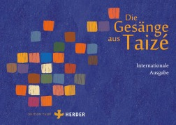 Cover-Bild zum Titel 'Die Gesänge aus Taizé' von ''