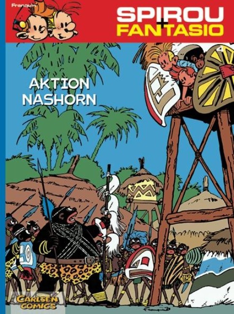 Spirou und Fantasio 04. Aktion Nashorn - Andre. Franquin