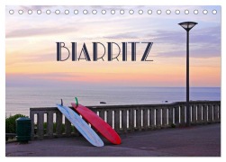 Biarritz (Tischkalender 2025 DIN A5 quer), CALVENDO Monatskalender - Kristina Rütten