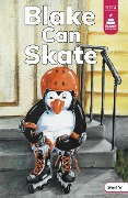 Blake Can Skate - Leanna Koch
