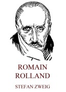 Cover-Bild zum Titel 'Romain Rolland' von 'Stefan Zweig'
