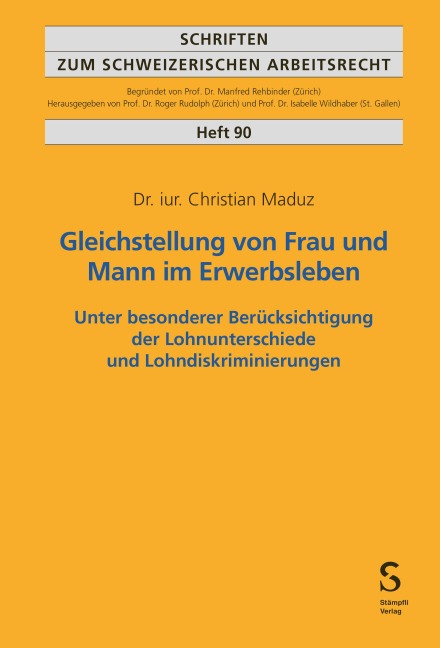 Gleichstellung von Frau und Mann im Erwerbsleben - Christian Dominik Maduz