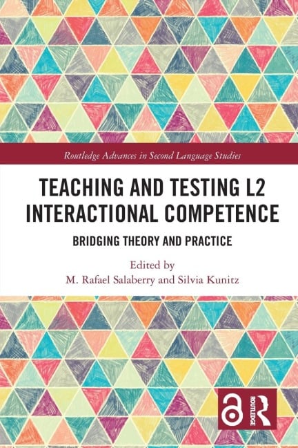 Teaching and Testing L2 Interactional Competence - 