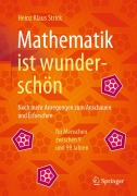 Cover-Bild zum Titel 'Mathematik ist wunderschön' von 'Heinz Klaus Strick'