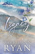 Cover-Bild zum Titel 'Legacy - Special Edition' von 'Carrie Ann Ryan'