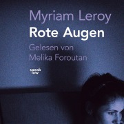 Cover-Bild zum Titel 'Rote Augen' von 'Myriam Leroy'
