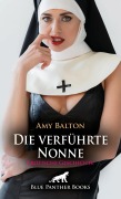 Cover-Bild zum Titel 'Die verführte Nonne | Erotische Geschichte' von 'Amy Balton'