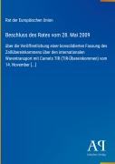 Cover-Bild zum Titel 'Beschluss des Rates vom 28. Mai 2009' von 'Rat der Europäischen Union'
