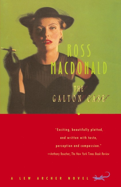 The Galton Case - Ross Macdonald