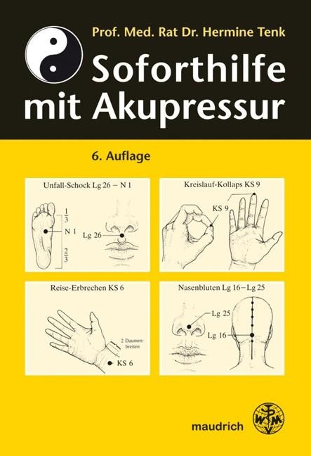 Soforthilfe mit Akupressur - Hermine Tenk