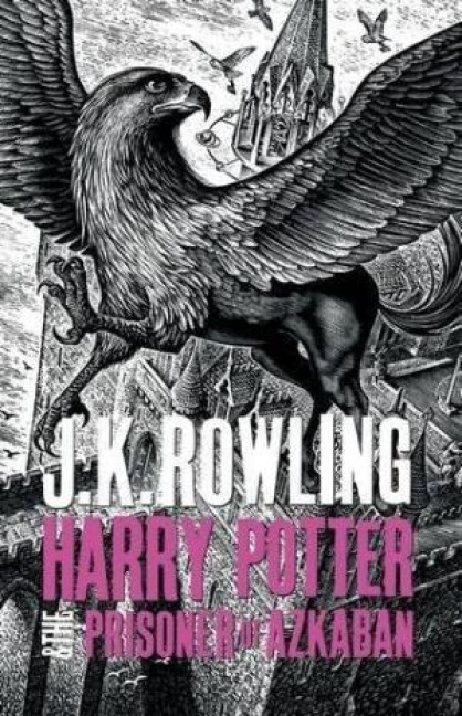 Harry Potter and the Prisoner of Azkaban - J. K. Rowling
