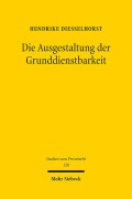 Cover-Bild zum Titel 'Die Ausgestaltung der Grunddienstbarkeit' von 'Hendrike Diesselhorst'