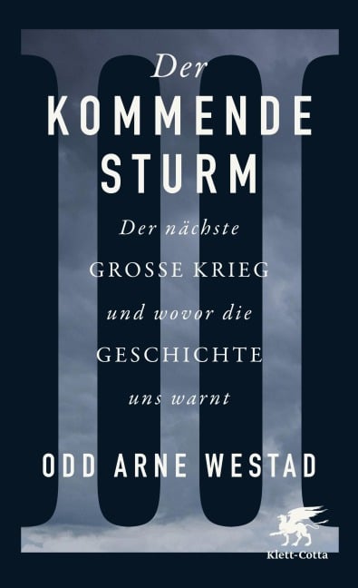 Der kommende Sturm - Odd Arne Westad
