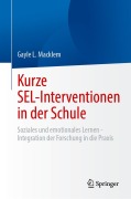 Cover-Bild zum Titel 'Kurze SEL-Interventionen in der Schule' von 'Gayle L. Macklem'
