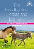Cover-Bild zum Titel 'Handbook of Horses and Donkeys: Introduction to Ownership and Care' von 'Chris J. Mortensen'