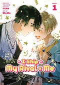 Cover-Bild zum Titel 'I Ship My Rival x Me (The Comic / Manhua) Vol. 1' von 'Pepa'