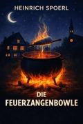 Cover-Bild zum Titel 'Die Feuerzangenbowle' von 'Heinrich Spoerl'