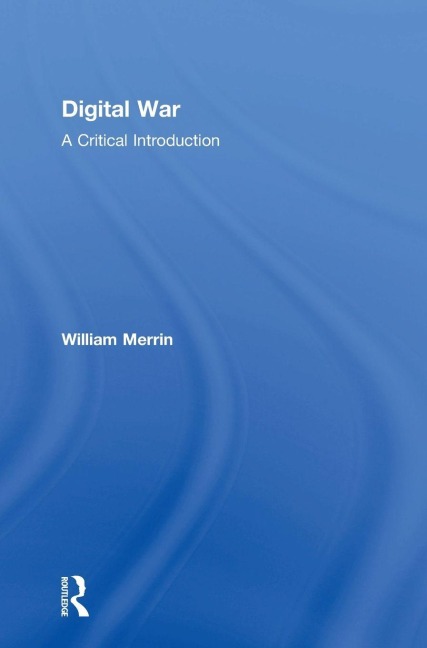 Digital War - William Merrin
