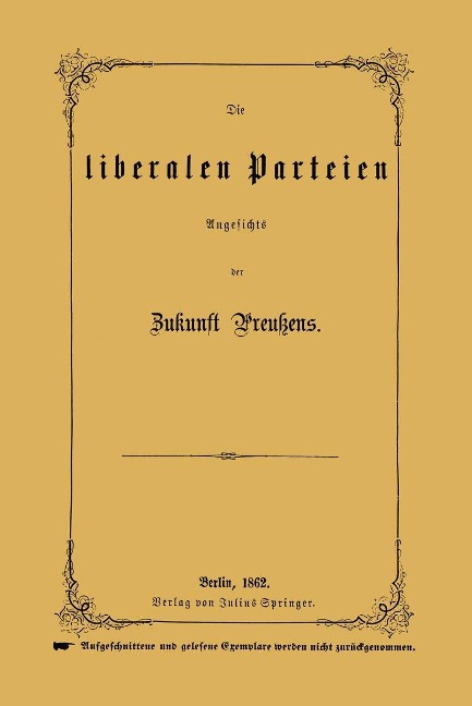 Die liberalen Parteien Angesichts der Zukunft Preußens - Na Rößler
