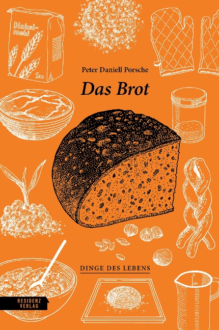 Das Brot - Peter Daniell Porsche