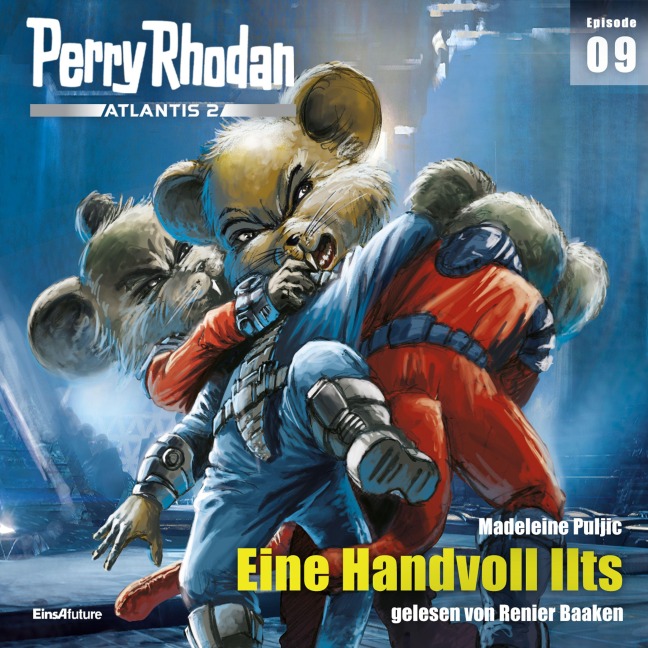 Perry Rhodan Atlantis 2 Episode 09: Eine Handvoll Ilts - Madeleine Puljic