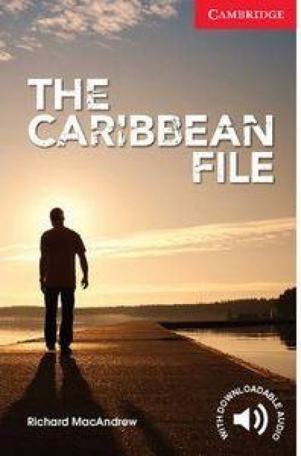 The Caribbean File Beginner/Elementary - Richard Macandrew