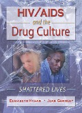 Cover-Bild zum Titel 'HIV/AIDS and the Drug Culture' von 'Joan Gormley, Elizabeth Hagan'
